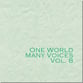 One World Many Voices #8 CD